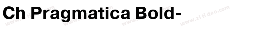 Ch Pragmatica Bold字体转换